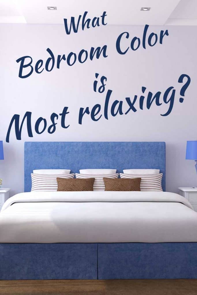 What Bedroom Color is Most Relaxing