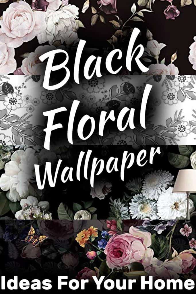 Idées de papier peint floral noir pour votre maison