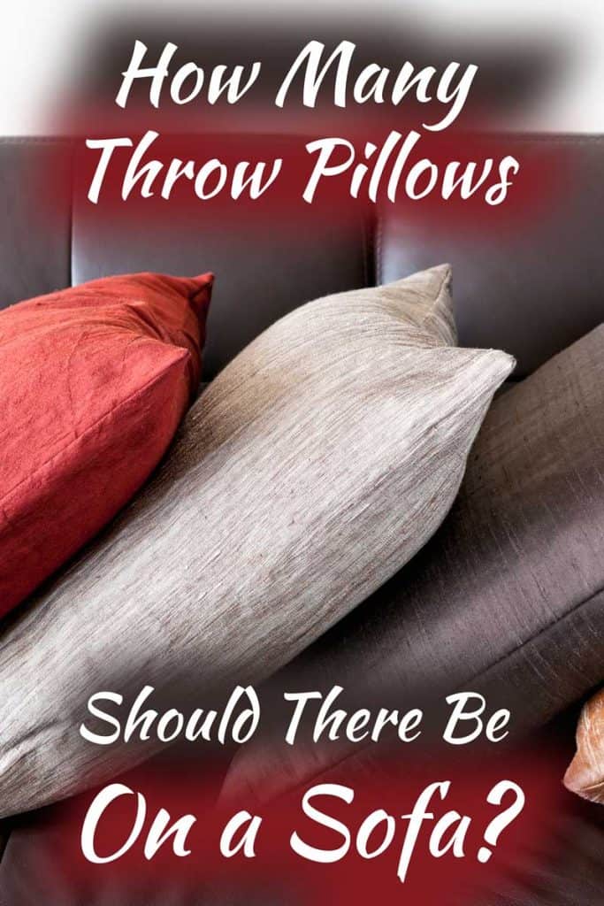 How Many Throw Pillows Should There Be on a Sofa?