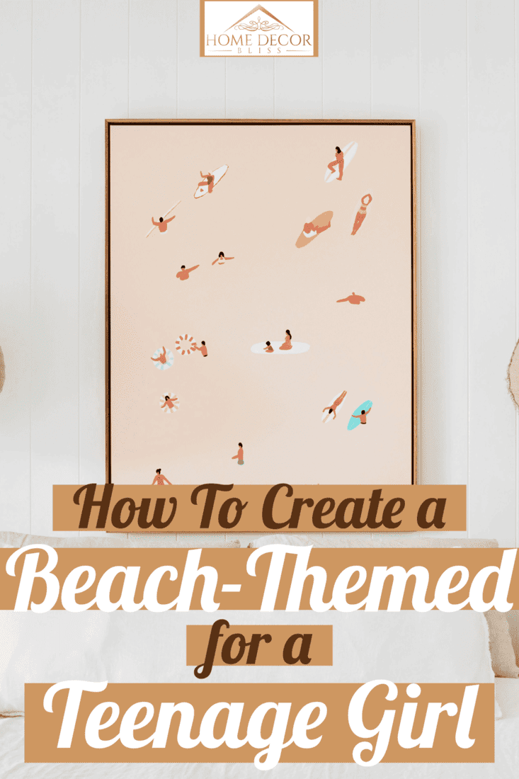 How to Create a Beach-Themed Room for a Teenage Girl