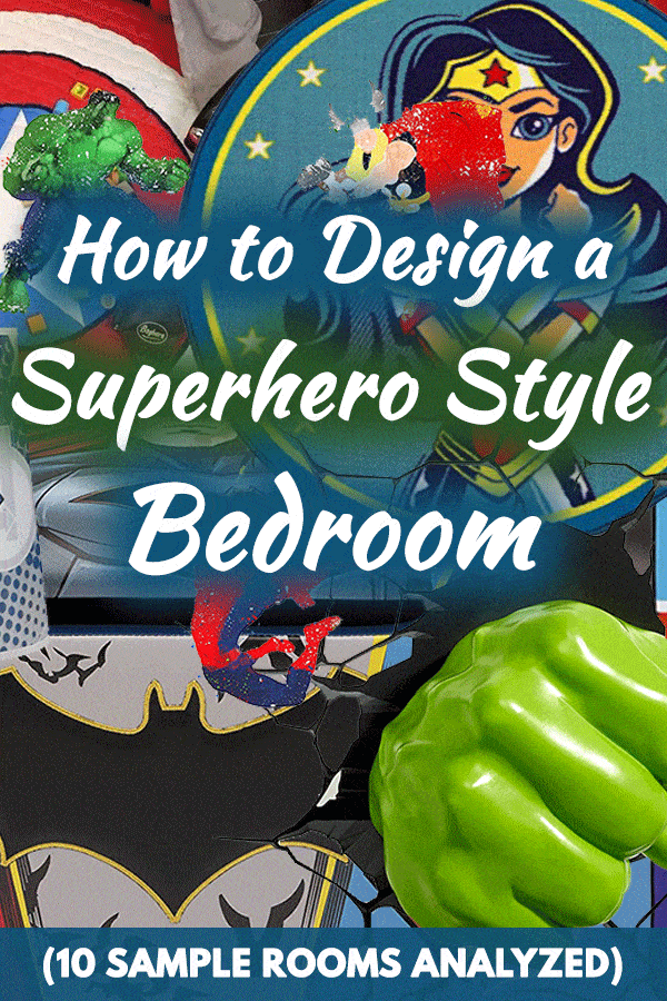 Comment concevoir une chambre de style super-héros (10 échantillons de pièces analysés)