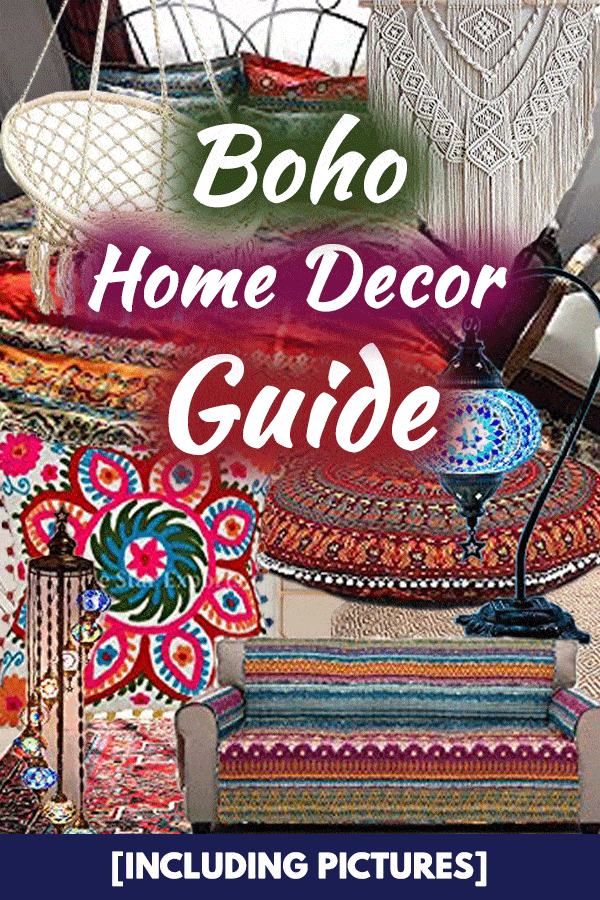 Boho Home Decor Guide [Including Pictures]