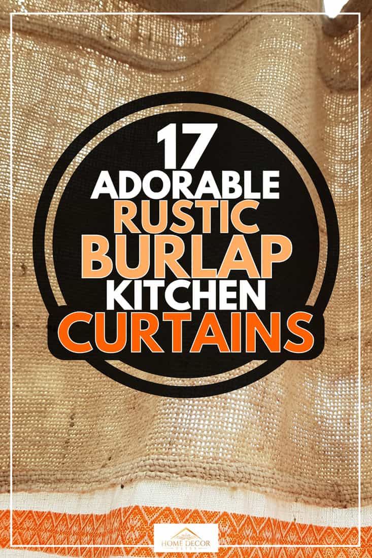 Texture brown burlap curtains, 17 Adorable Rustic Burlap Kitchen Curtains