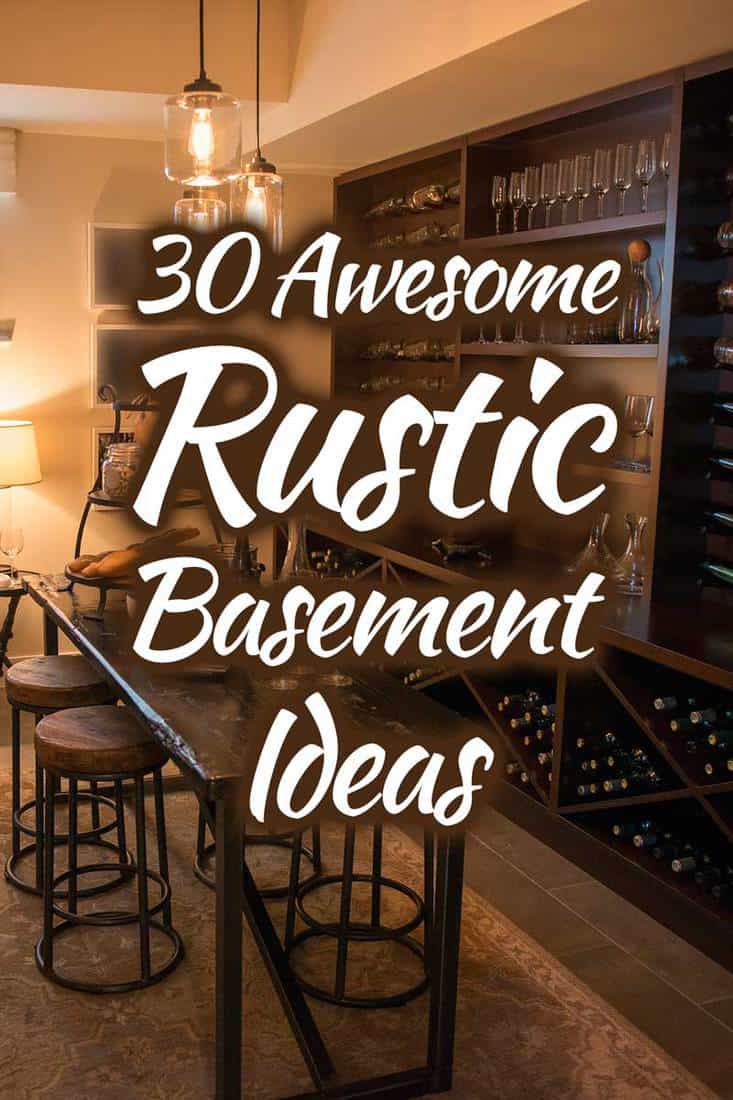 30 Awesome Rustic Basement Ideas (Photo List Inspiration)