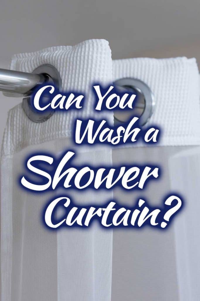 Pouvez-vous laver un rideau de douche ?