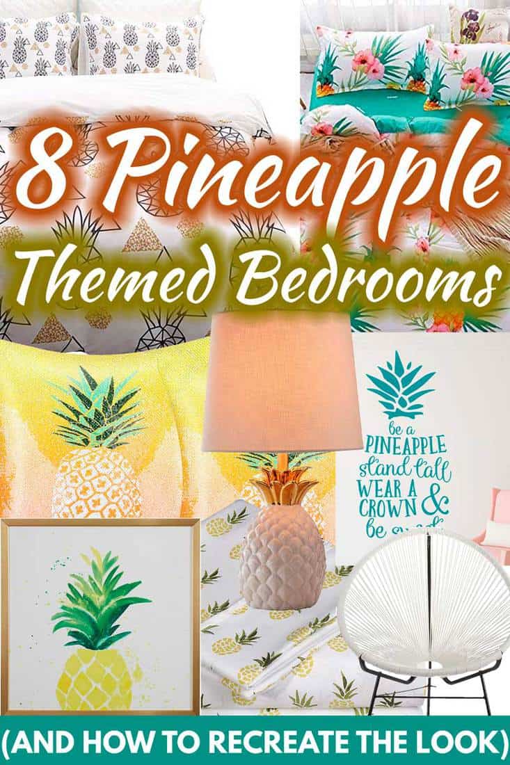 8 Pineapple-Themed Bedrooms (And how to recreate the look)