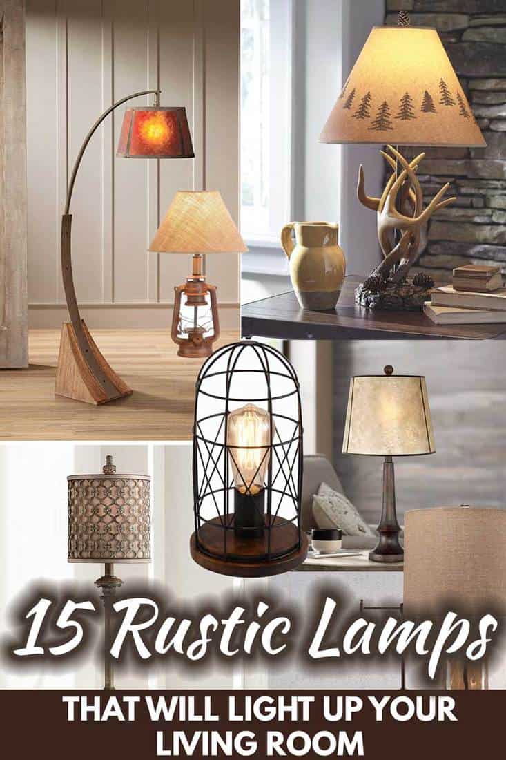 15 Rustic Lamps That Will Light up Your Living Room - Home Decor Bliss