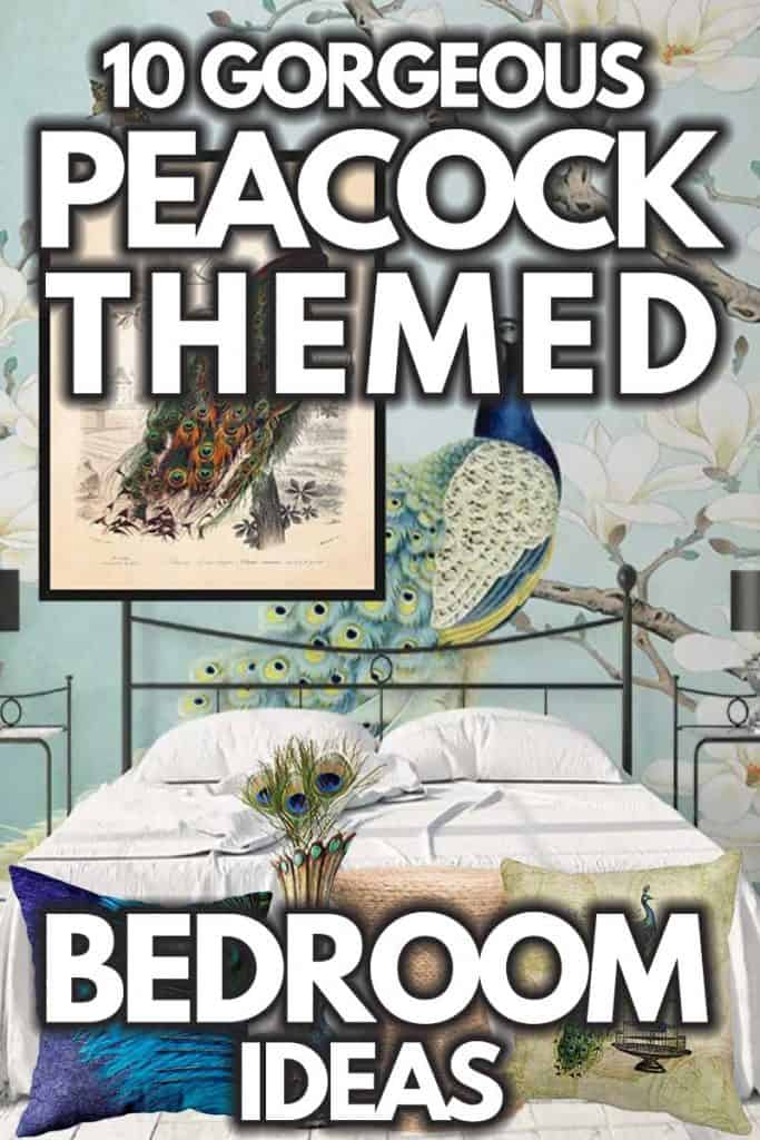 10 Gorgeous Peacock-Themed Bedroom Ideas