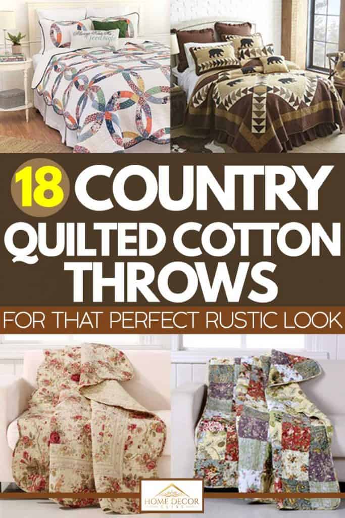 18 Country Quilted Cotton Throws for That Perfect Rustic Look