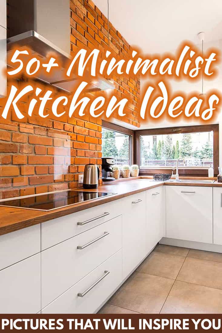 50+ Minimalist Kitchen Ideas [Pictures That Will Inspire You]