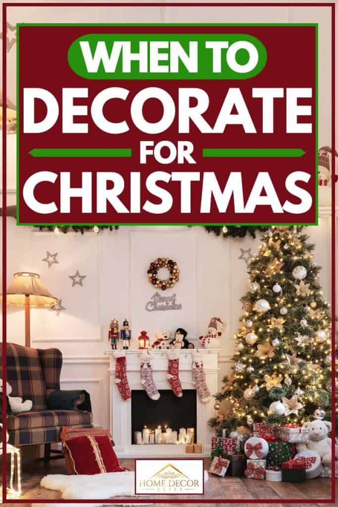 When to Decorate for Christmas
