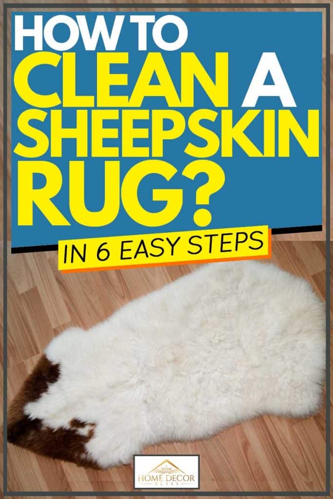 Sheepskin rug on a wooden floor, How to Clean a Sheepskin Rug in 6 Easy Steps