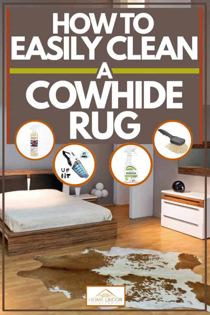 How to Easily Clean a Cowhide Rug