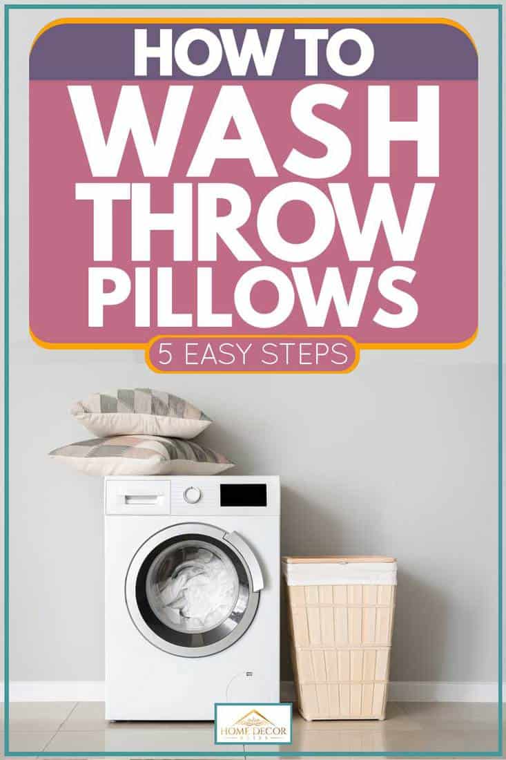 How to Wash Throw Pillows [5 Easy Steps] Home Decor Bliss