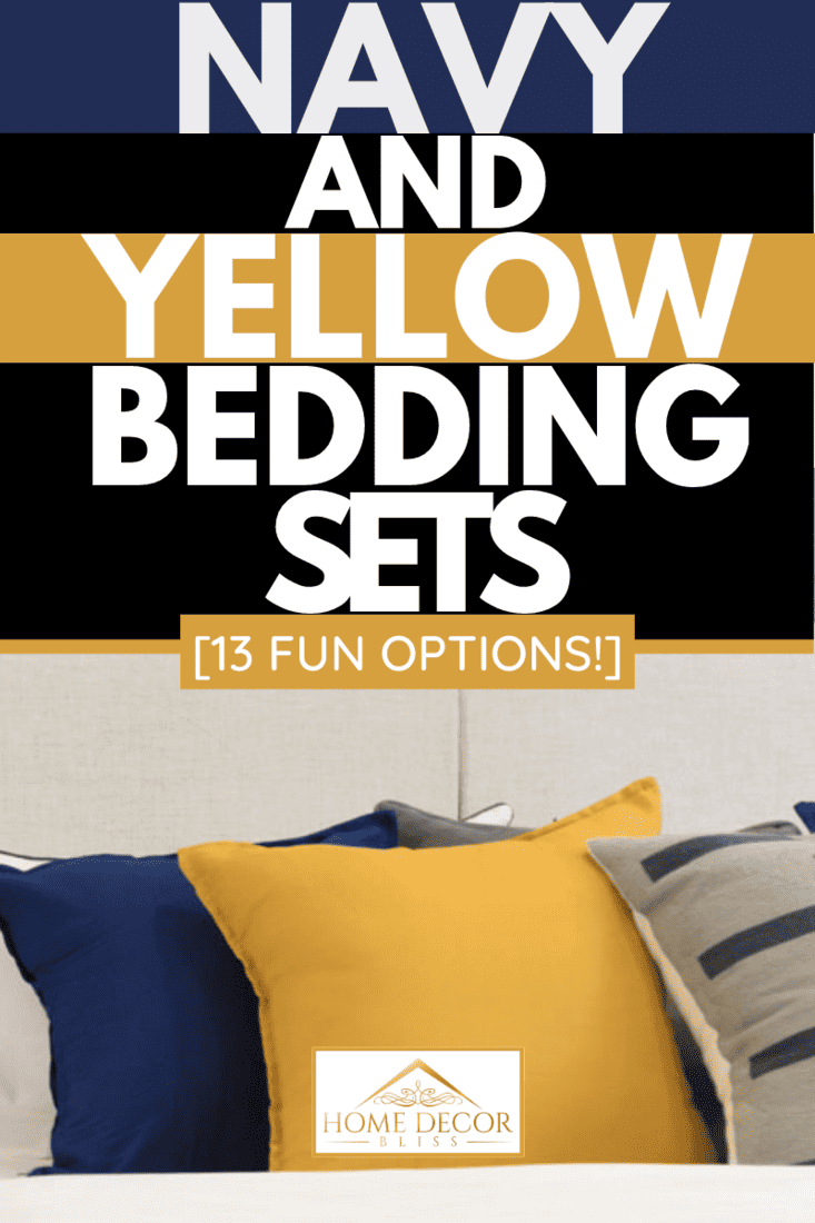 Navy and Yellow Bedding Sets [13 Fun Options!]