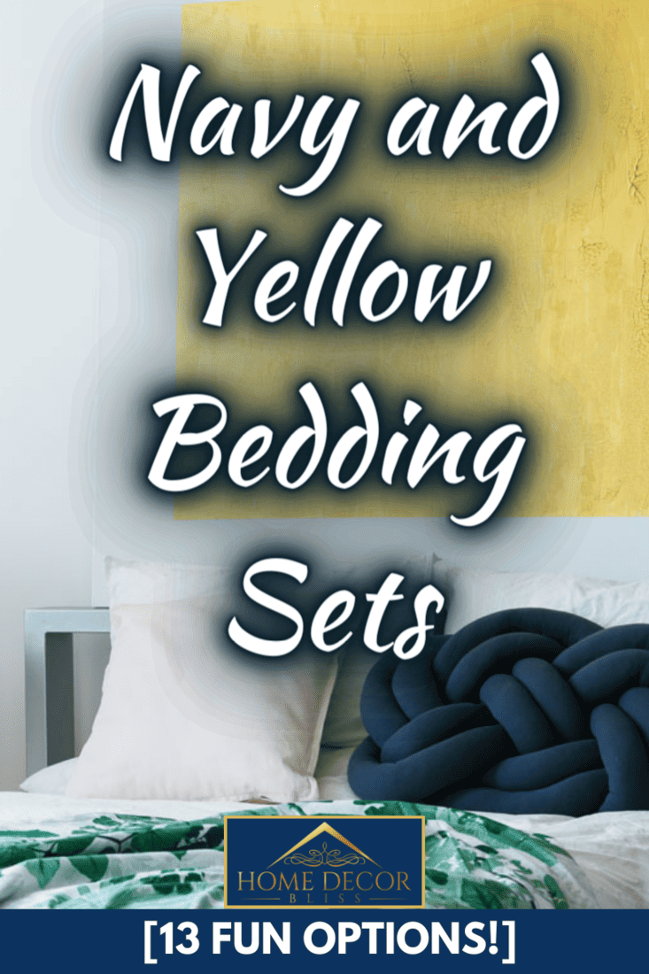 Navy and Yellow Bedding Sets [13 Fun Options!]