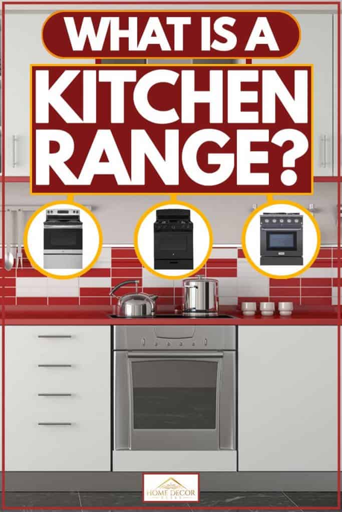 What is a Kitchen Range? [Inc. 5 examples]
