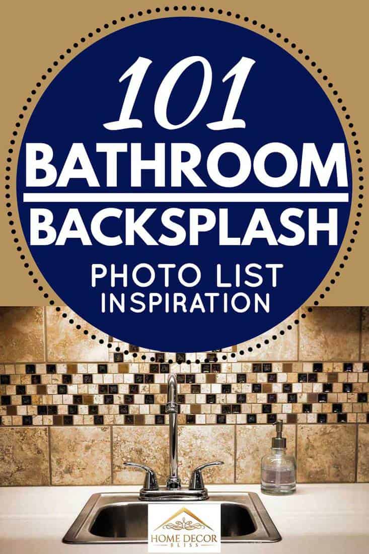 101 Bathroom Backsplash Ideas Photo List Inspiration Home