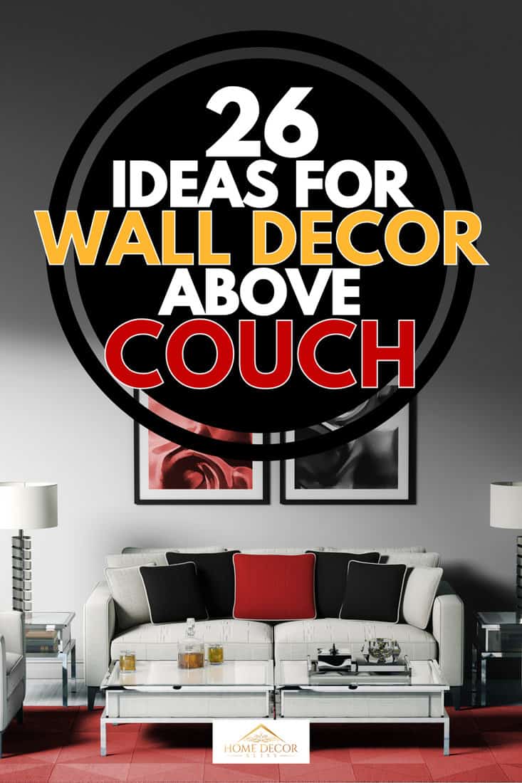 Modern and luxurious living room interior design, 26 Ideas For Wall Decor Above Couch