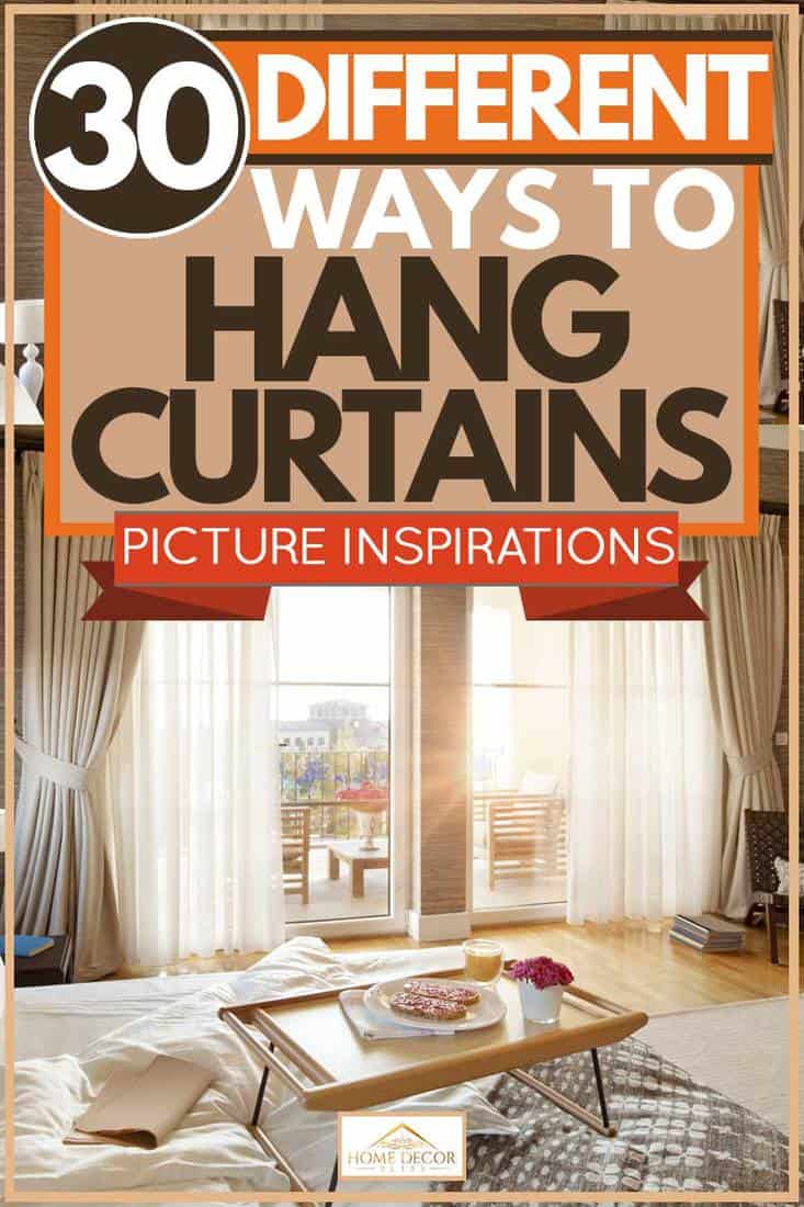 30 Diffe Ways To Hang Curtains, How To Put Up Sheer Curtains