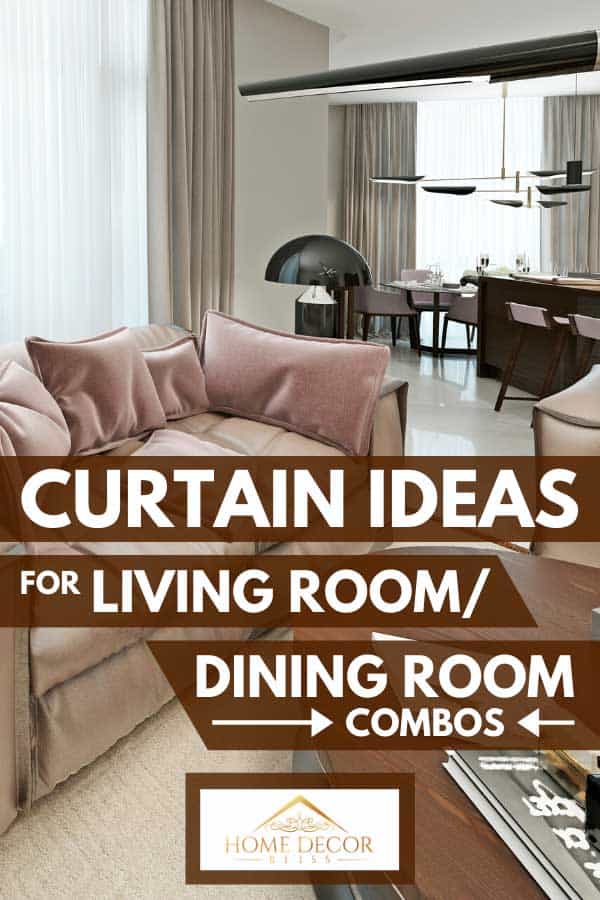 Curtain Ideas For Living Room Dining, Dining Room Curtain Ideas