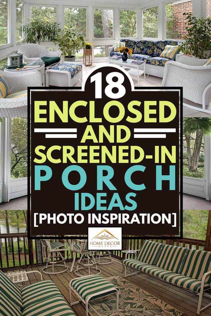 18 Enclosed And Screened In Porch Ideas Photo Inspiration Home Decor Bliss