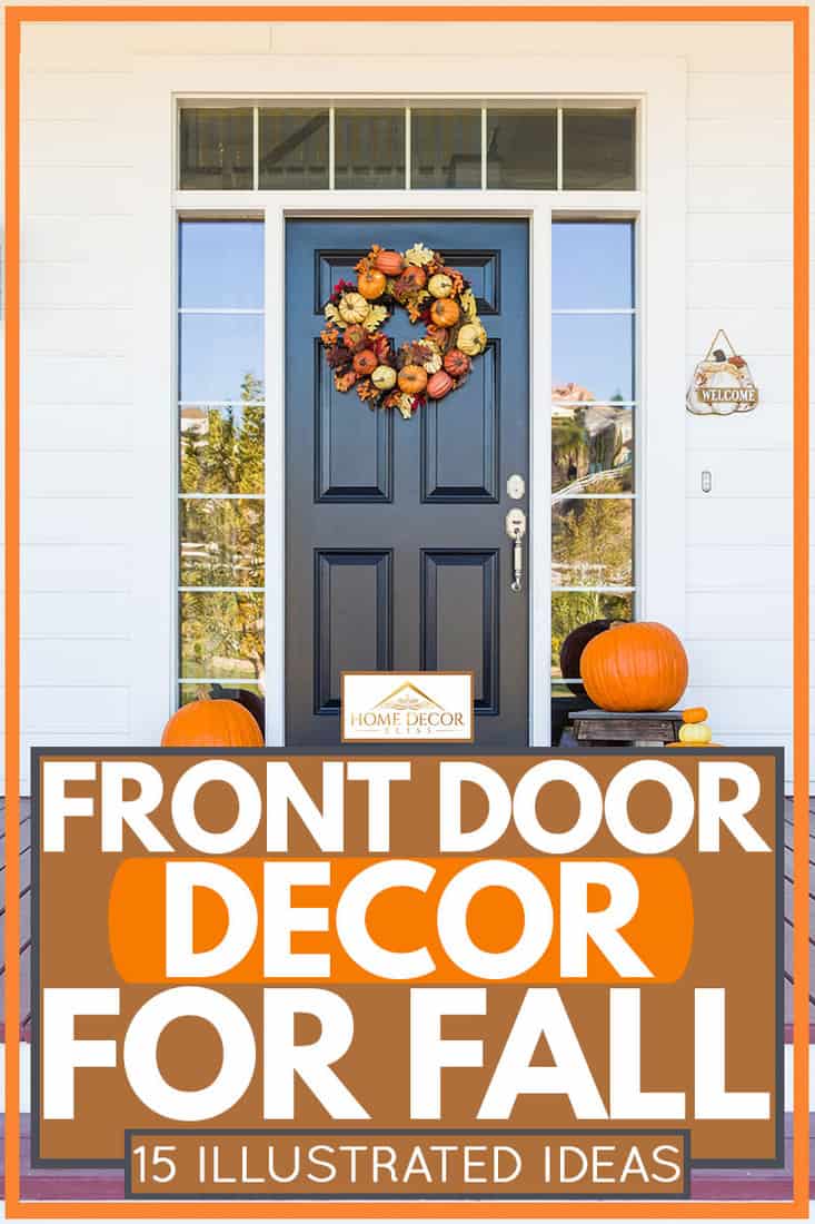 Modern themed facade with fall themed wreath and pumpkins placed at the wooden flooring, Front Door Decor For Fall [15 Illustrated Ideas]