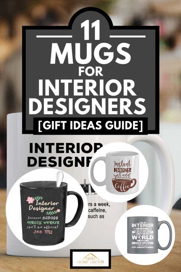 Tasse à café blanche d'architecte d'intérieur, 11 tasses pour les designers d'intérieur [Gift Ideas Guide]