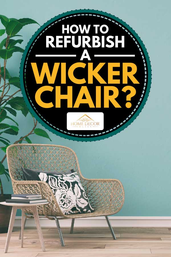 Wicker chair in an empty retro interior with mint colored wall, How to refurbish a wicker chair?