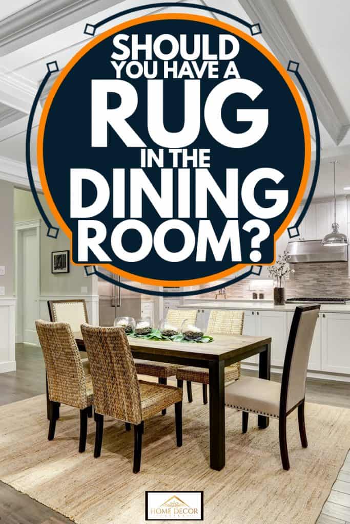 A Rug In The Dining Room, What To Put Under Dining Table On Carpet