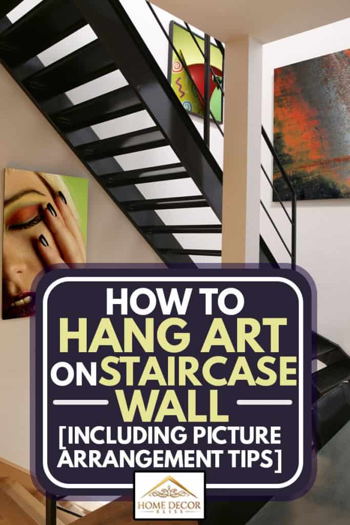 Residential steel staircase with hanging paintings on the wall, How to Hang Art on Staircase Wall [Inc. Picture Arrangement Tips]