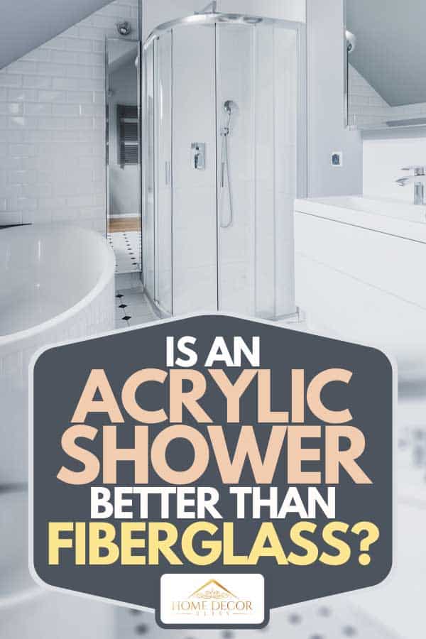 Salle de bain blanche moderne avec murs en acrylique sur la douche, une douche en acrylique est-elle meilleure que la fibre de verre ?