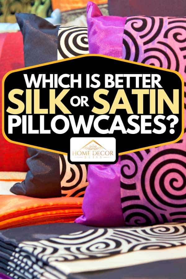 Silk and satin pillowcases and cushions displayed on pillow shop, Which Is Better- Silk or Satin Pillowcases?