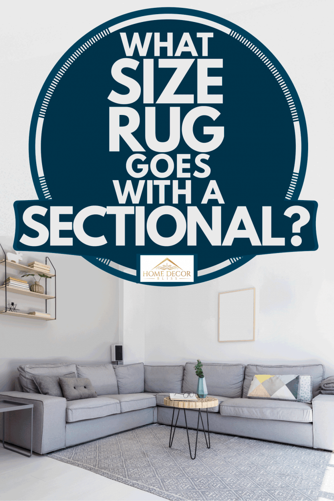 What Size Rug Goes With A Sectional, How To Determine Rug Size For Living Room