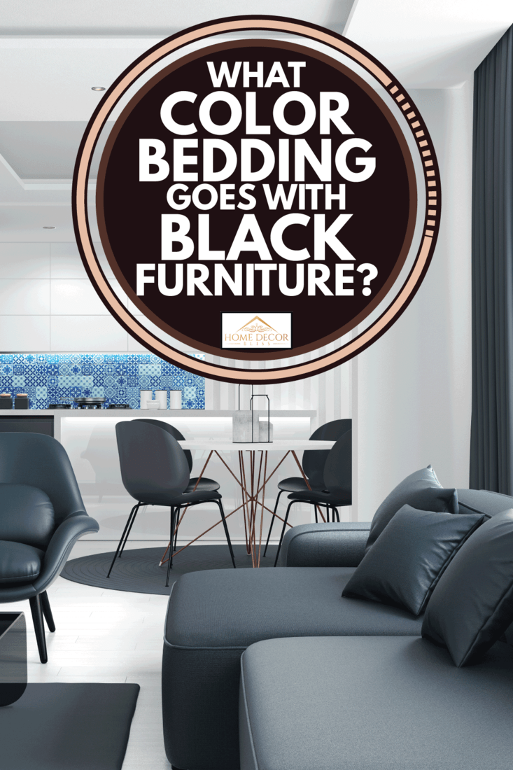 White and gray wooden kitchen cabinets, black sofa and chairs in a modern house, What Color Bedding Goes With Black Furniture?