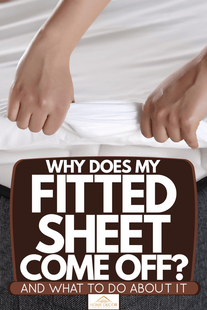 A woman pulling off white bedding sheets of a hotel room, Why Does My Fitted Sheet Come Off? [And What To Do About It]