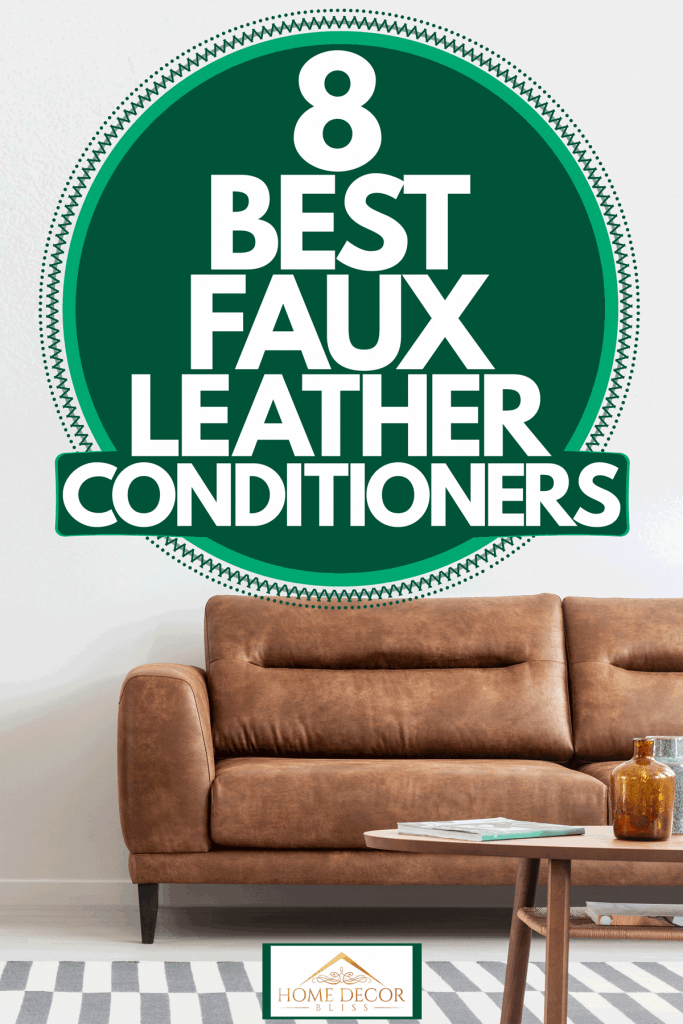 A brown leather sofa with a wooden nightstand with a snake plant on top, 8 Best Faux Leather Conditioners