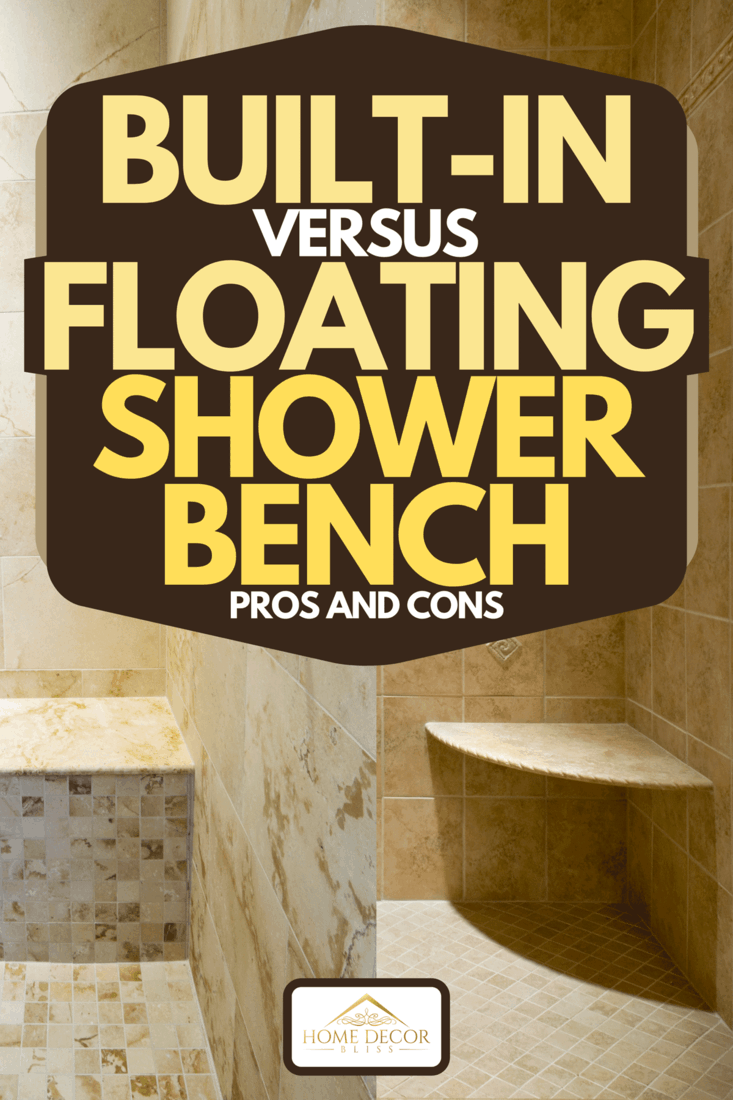 A collage of a built-in and floating shower bench, Built-In Vs. Floating Shower Bench: Pros And Cons