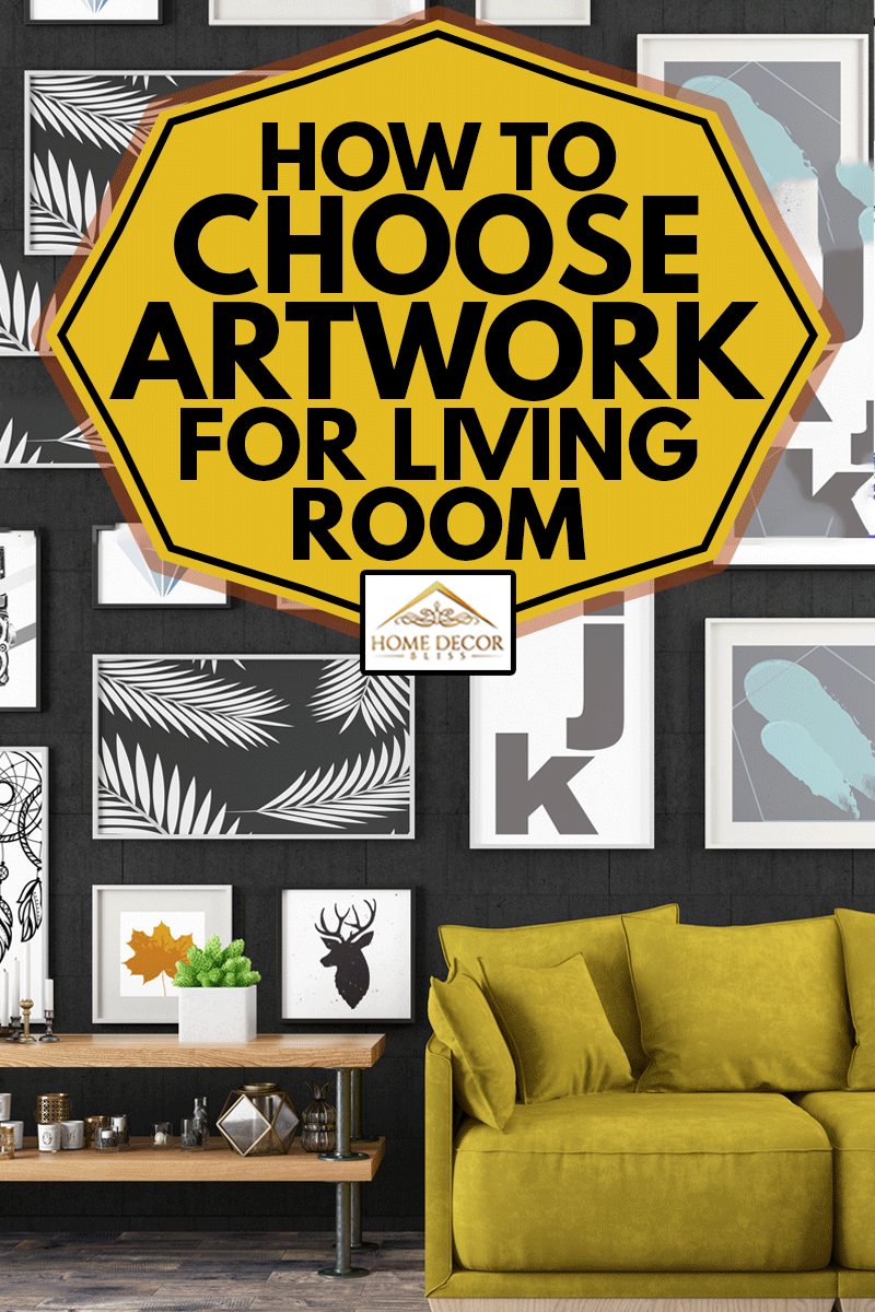 Interior with sofa, coffee table and black wall artwork, How To Choose Artwork For Living Room