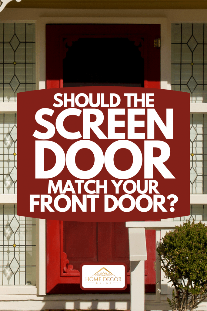 Red door with screen of a simple Victorian-style home with porch, Should the Screen Door Match Your Front Door?