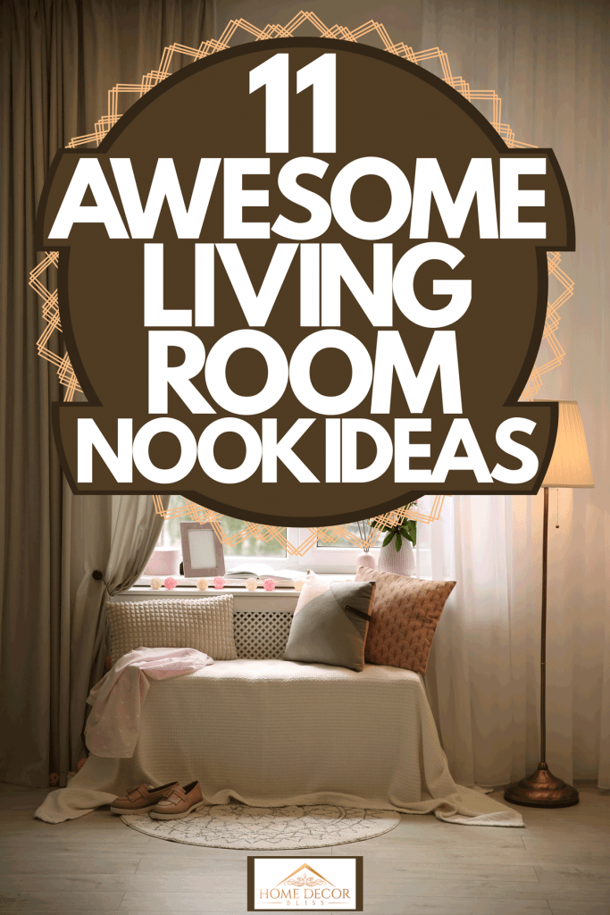 A small living room nook with comfortable pillows and a floor lamp on the side, 11 Awesome Living Room Nook Ideas