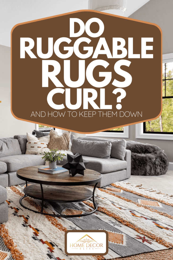 Do Ruggable Rugs Curl? [And How To Keep Them Down] Home Decor Bliss