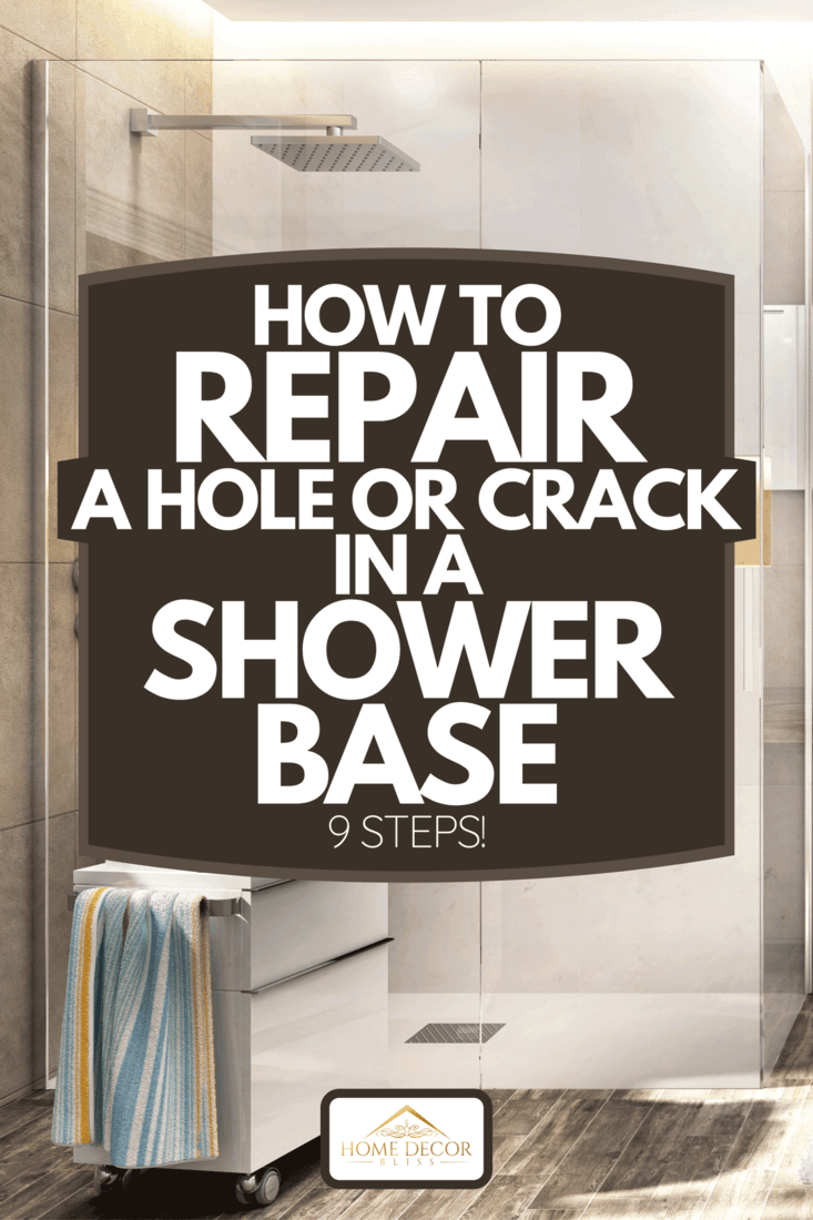 Beautiful bathroom with shower and window, How To Repair A Hole Or Crack In A Shower Base [9 Steps!]