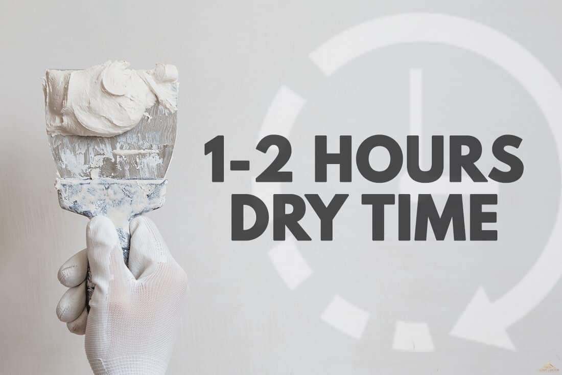 Spackle takes 1-2 hours to dry, How Long Does Spackle Take To Dry?