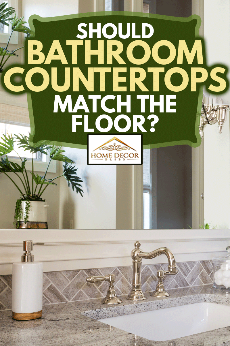 Bathroom Countertops Match The Floor, Should Flooring Match Countertops