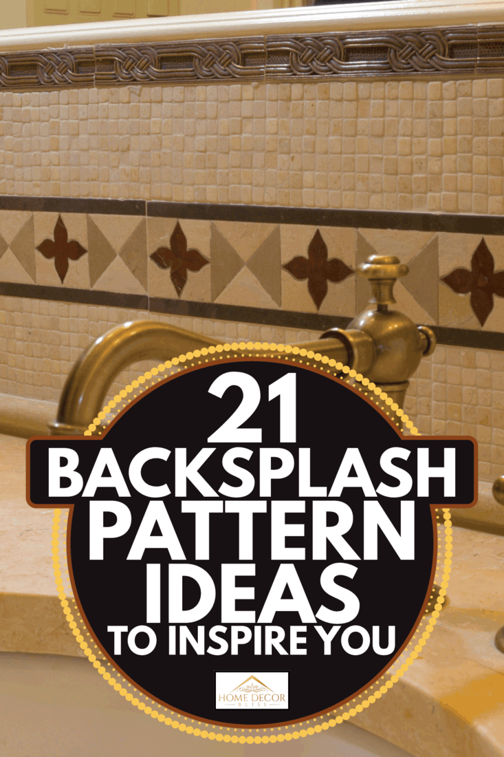 backsplash tile detail on a sink with classy faucet. 21 Backsplash Pattern Ideas To Inspire You