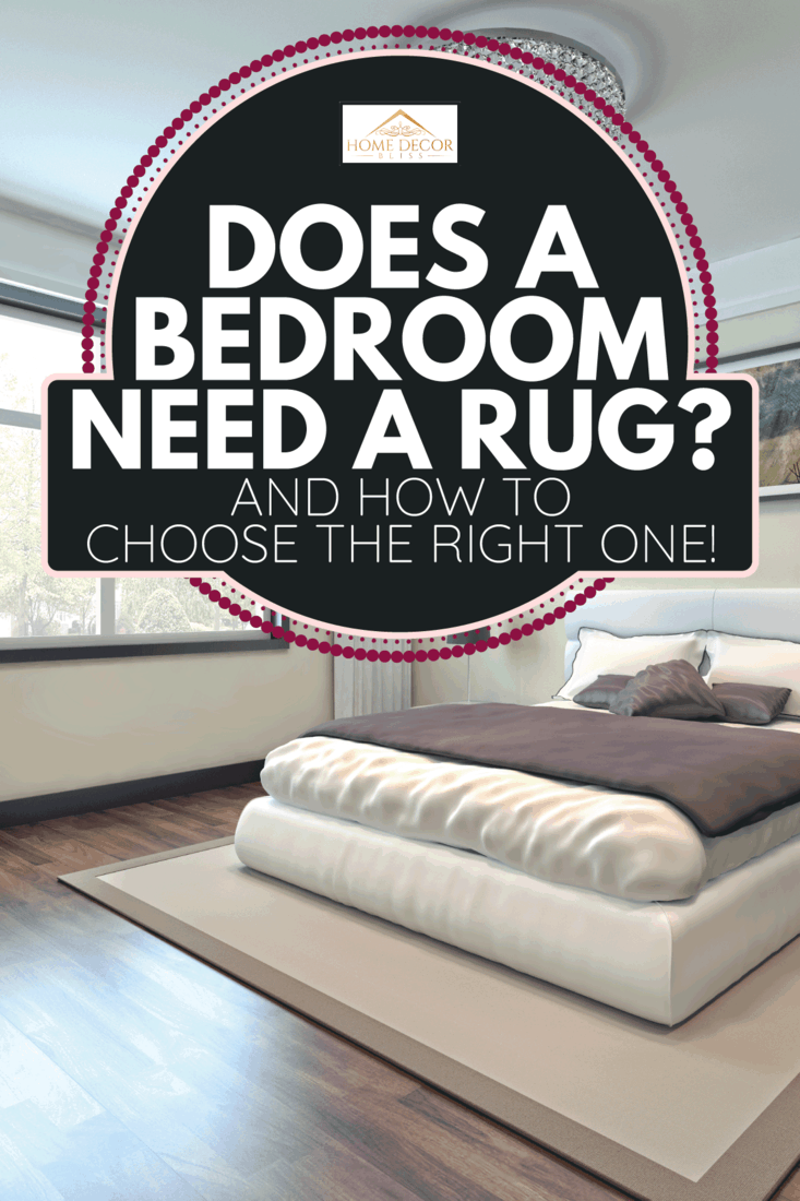 modern bright bedroom with elegant rug halfway under the edge of the bed. Does A Bedroom Need A Rug [And How To Choose The Right One!]