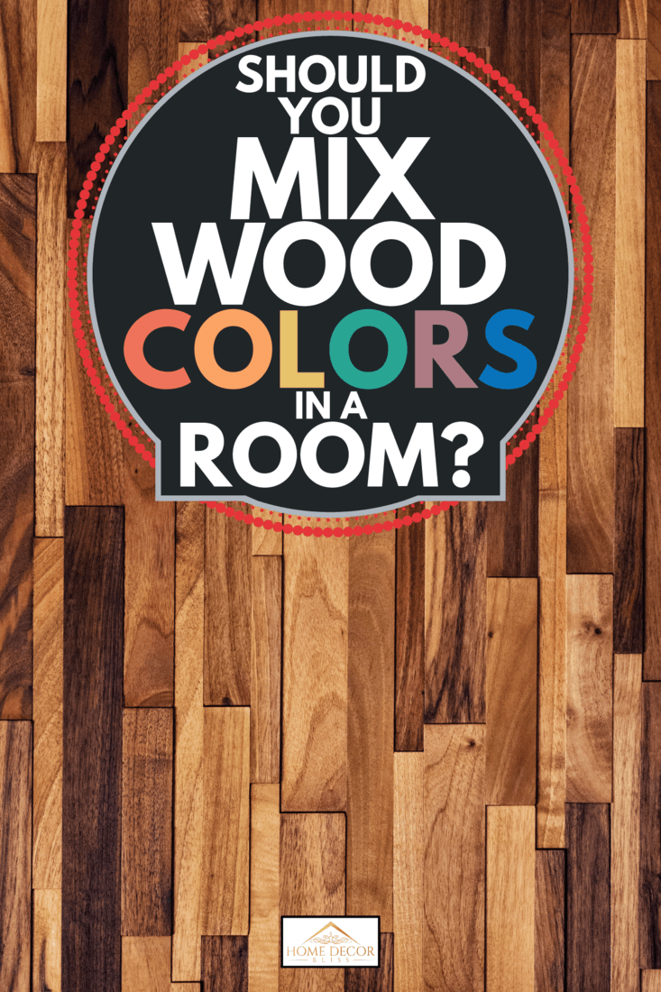 Wood background made of small boards of various size, color and wood type. Should You Mix Wood Colors In A Room