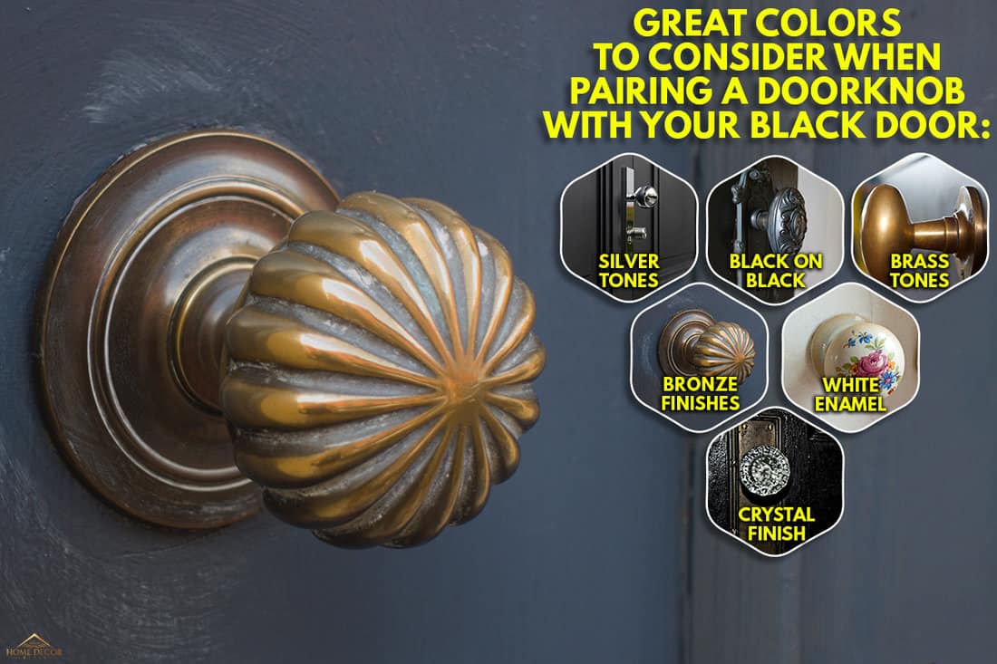 Great Doorknob Colors To Go With Black Doors