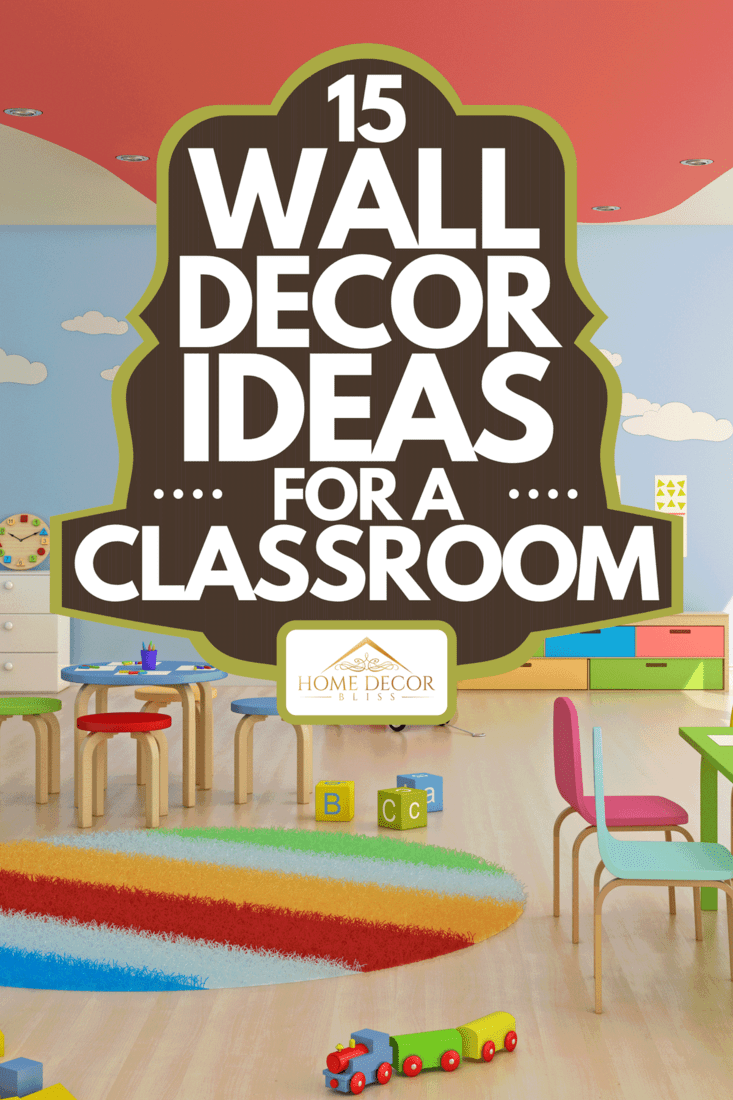 Modern nursery room interior, 15 Wall Decor Ideas For A Classroom